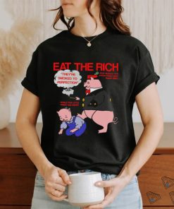Eat The Rich shirt