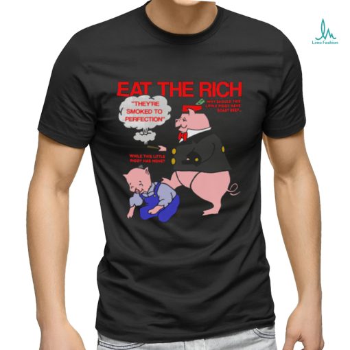 Eat The Rich shirt