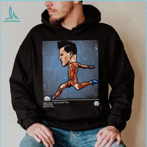 Ederson Manchester City Cartoon 2023 shirt