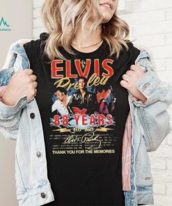 Elvis Presley 88 Years 1935 – 2023 Thank You For The Memories T Shirt