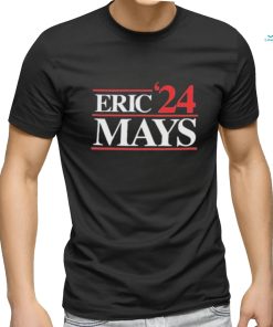 Eric Mays point of order for president 2024 t shirt