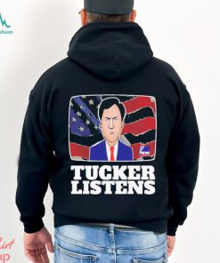Fanart Quote Tucker Listens Tucker Carlson Shirt