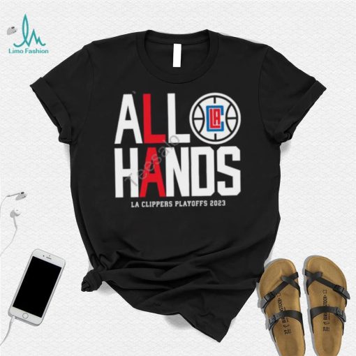 Farbod Esnaashari All Hands La Clippers Playoffs 2023 T Shirt, Hoodie, Tank Top, Sweater And Long Sleeve T Shirt