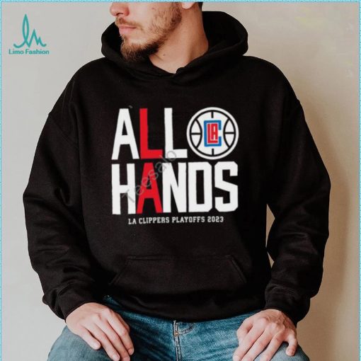 Farbod Esnaashari All Hands La Clippers Playoffs 2023 T Shirt, Hoodie, Tank Top, Sweater And Long Sleeve T Shirt