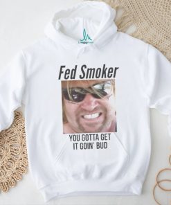 Featherin Fed Smoker shirt