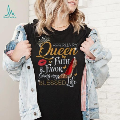 February Queen Birthday Loving My Blessed Life Leopard Heel T Shirt