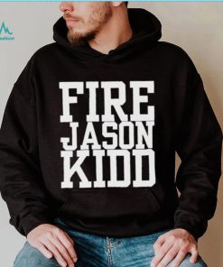 Fire Jason Kidd Shirt