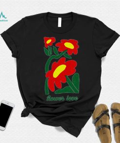 Flower love shirt