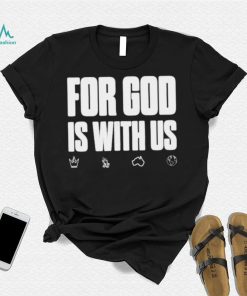 For god is with us shirt