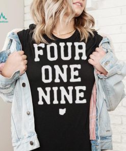 Four One Nine Ohio shirt