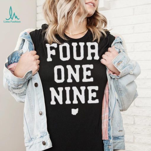 Four One Nine Ohio shirt