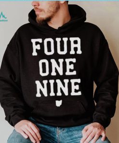 Four One Nine Ohio shirt