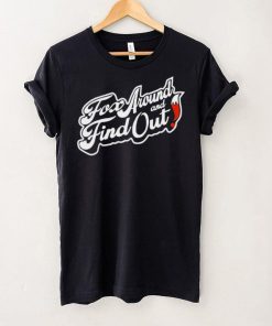 Fox around and find out logo shirt