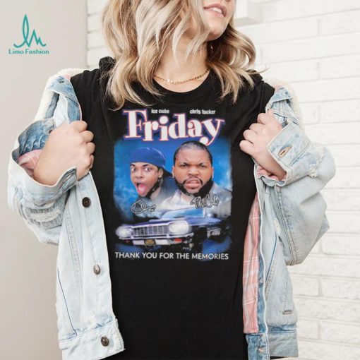 Friday Ice Cube Chris Tucker Thank You for the memories signature shirt