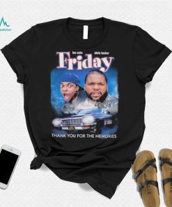 Friday Ice Cube Chris Tucker Thank You for the memories signature shirt