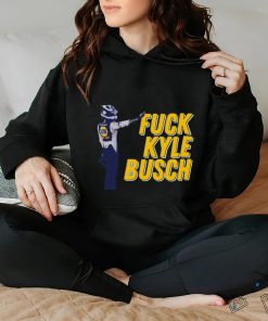 Fuck Kyle Busch T Shirt