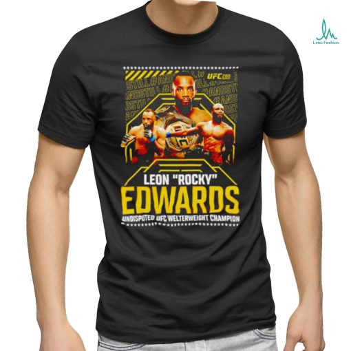 Funny leon Edwards Edwards undisputed UFC Welterweight Champion shirt