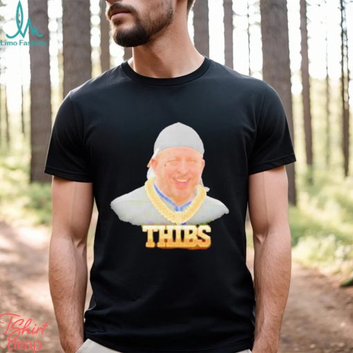 Gangsta Thibs Ball As Life Shirt