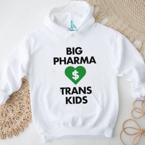 Gays Against Groomers Big Pharma Trans Kids Shirt