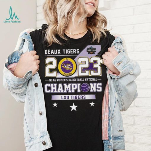 Geaux Tigers 2023 NCAA women’s basketball 2023 National Champions LSU Tigers shirt
