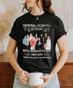 General Hospital 60 Years 60th Anniversary 1963 – 2023 Thank You For The Memories Shirt