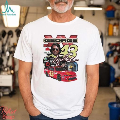 George W. Bush 43 Race Car Shirt