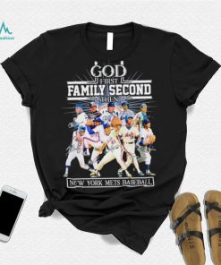 God First Family Second Then New York Mets Baseball T-Shirt