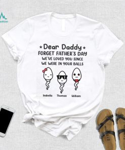 Greatest Dad Ever Family Personalized Custom Unisex T shirt, Hoodie, Sweatshirt Father's Day, Birthday Gift For Dad