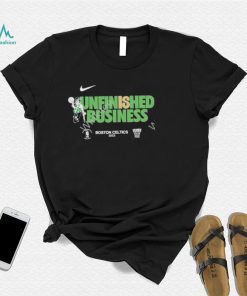 Green Runs Deep Unfinished Business Boston Celtics 2023 Shirt