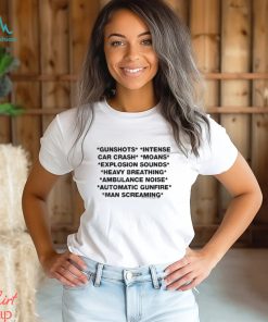 Gunshots intense car crash moans explosion sounds heavy breathing ambulance noise automatic gunfire man screaming t shirt