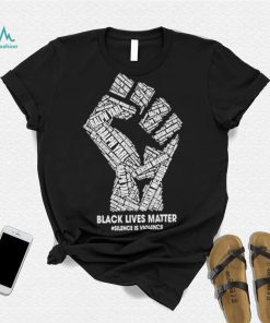 Hand Black Lives Matter Silence Is Violence Shirt