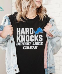 Hard Knocks Detroit Lions Crew 2023 shirt