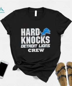 Hard Knock Detroit Lions Crew T Shirts, Custom prints store