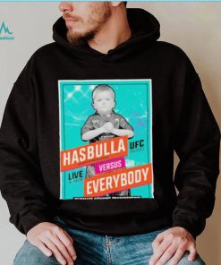 Hasbulla Magomedov Versus Everybody Shirt