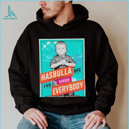 Hasbulla Magomedov Versus Everybody Shirt