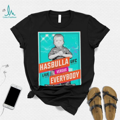 Hasbulla Magomedov Versus Everybody Shirt