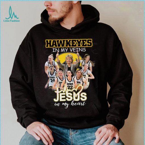 Hawkeyes In My Veins Jesus In My Heart T Shirt