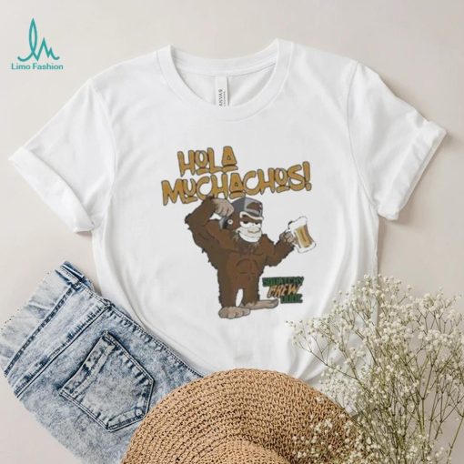 Hola muchachos squatchy brew dude t shirt