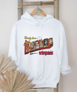 Howdy from Dallas Texas shirt