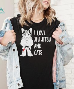 I Love Jiu Jitsu And Cats New Shirt