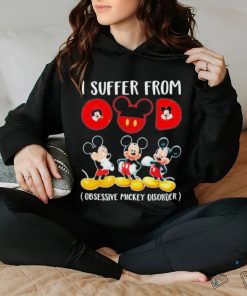 I Suffer From Obsessive Mickey Disorder T Shirt