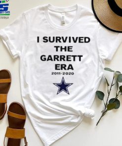 I Survived The Garrett Era 2011 2020 T Shirt