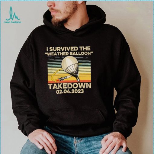 I Survived the Weather Balloon Takedown 02.04.2023 Vintage Shirt shirt