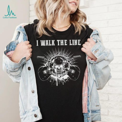 I Walk The Line T shirt, Metal Bands I Walk The Line My Favorite People T shirt