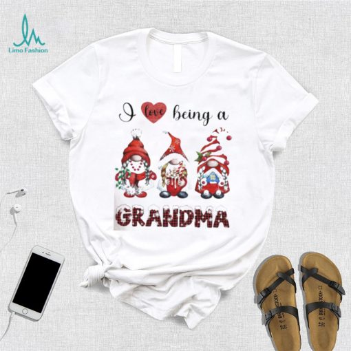 I love being a grandma Gnomes christmas t shirt