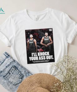 I’ll Knock Your Ass Out Kyle Anderson To Rudy Gobert At Halftime After Bench Incident Shirt