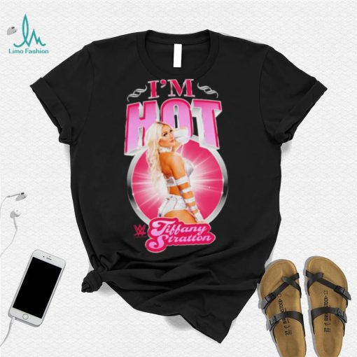 I’m hot Tiffany Stratton shirt