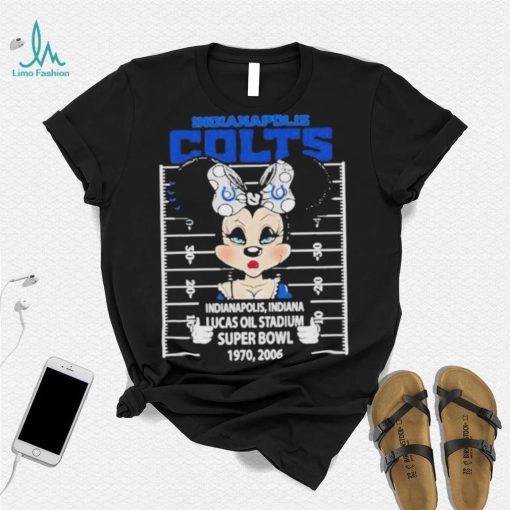 Indianapolis Colts Minnie Mouse Indianapolis Indiana Lucas Oil Stadium Super Bowl 1970 2006 Shirt