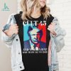 Irish Peach Designs Merch Cult 45 And A Maga Hat Baby That’s All We Need shirt