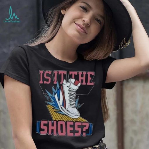 Is It The Shoes Homage Shirt